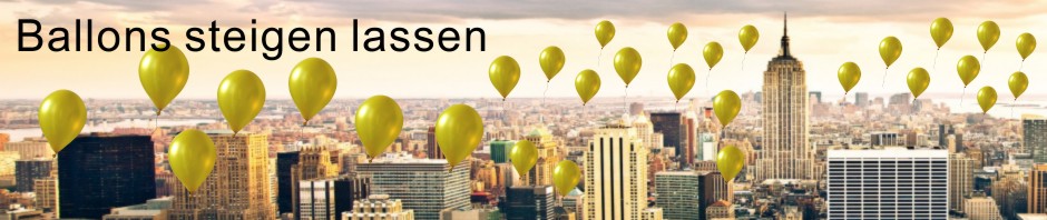 Ballons steigen lassen